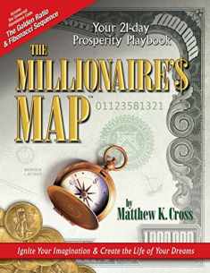 The Millionaire's Map: Your 21-day Playbook for Prosperity