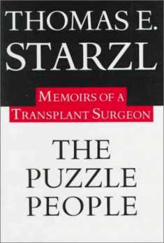 The Puzzle People: Memoirs Of A Transplant Surgeon