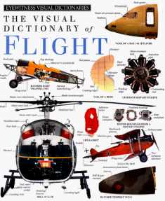 The Visual Dictionary of Flight (DK Eyewitness Visual Dictionaries)