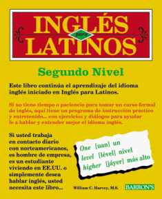 Ingles Para Latinos: Nivel DOS (English and Spanish Edition)