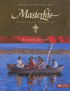 MasterLife - Leader Guide: A Biblical Process for Growing Disciples