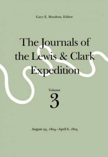 The Journals of the Lewis and Clark Expedition, Volume 5 by Meriwether Lewis