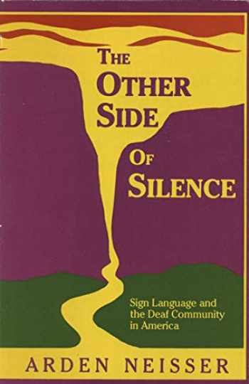 Sell, Buy or Rent The Other Side of Silence: Sign Language ...