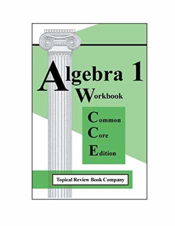 algebra 1 common core practice and problem solving workbook pdf