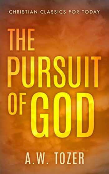 the pursuit of god commentary