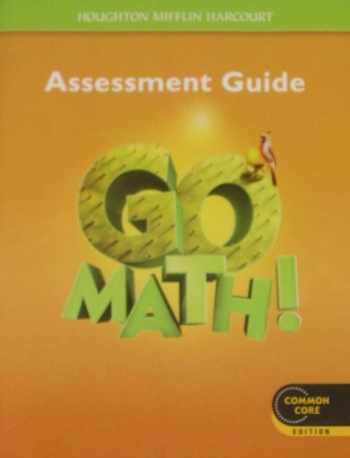 Sell, Buy or Rent Go Math! Assessment Guide, Grade 5 ...