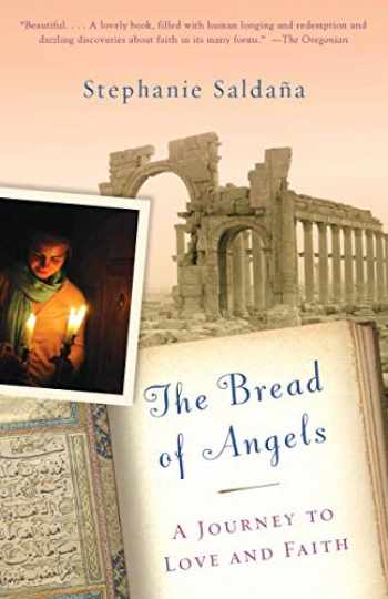 Bread of Angels by Tessa Afshar