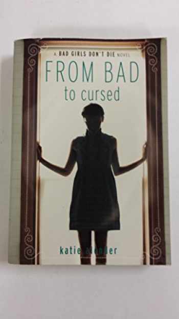 from bad to cursed by katie alender