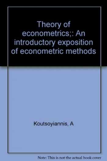 a koutsoyiannis theory of econometrics pdf