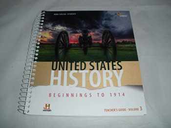 Sell, Buy or Rent United States History Beginnings To 1914 (Volume 3 ...