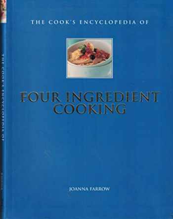Sell, Buy or Rent The Cook's Encyclopedia of Four Ingredient Cooking ...