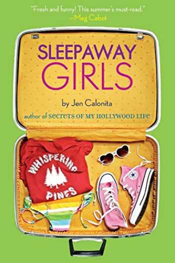 Sleepaway Girls by Jen Calonita
