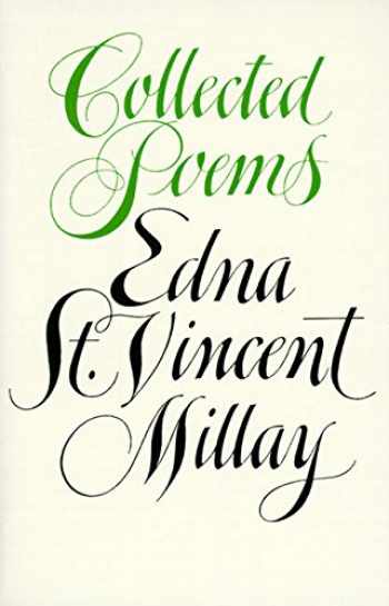 Renascence and Other Poems by Edna St. Vincent Millay