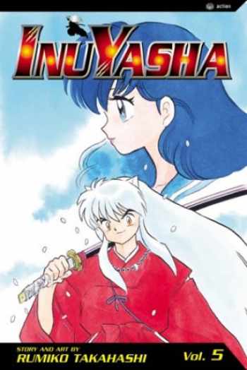 Sell, Buy or Rent Inuyasha, Volume 5 9781591160526 1591160529 online