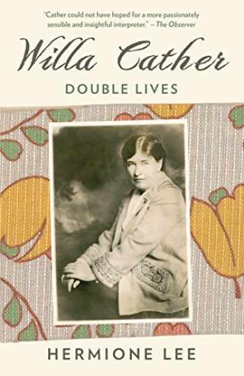 Sell Buy Or Rent Willa Cather Double Lives 9781101973936 1101973935 