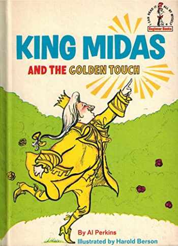 Sell, Buy or Rent King Midas and the Golden Touch 9780394800547 ...