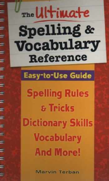 ultimate spelling and vocabulary guide