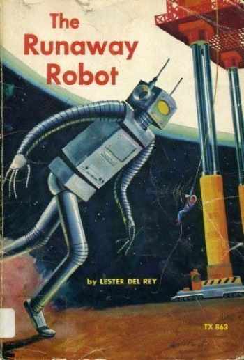 Sell, Buy or Rent The Runaway Robot 9780590022613 ...