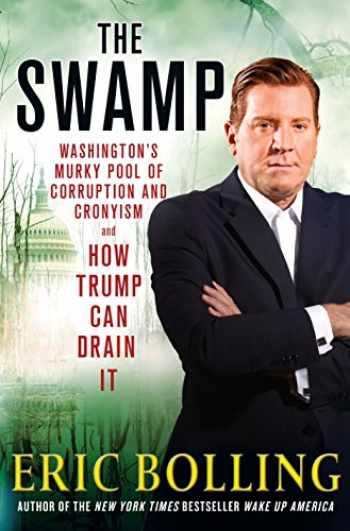 The Swamp by Eric Bolling