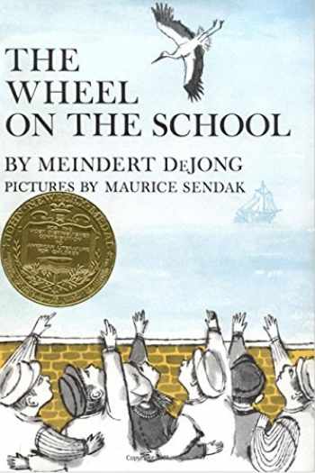 The Wheel on the School by Meindert DeJong
