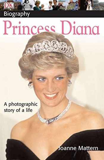 Sell, Buy or Rent DK Biography: Princess Diana: A Photographic Story ...