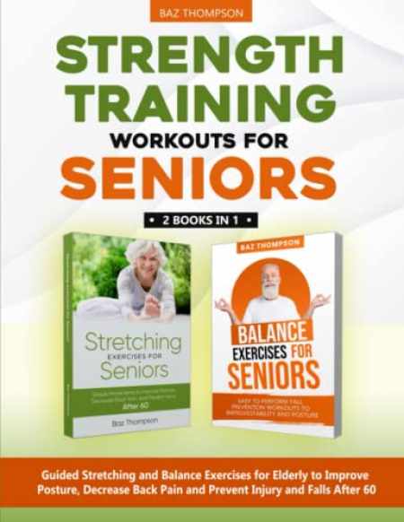 Sell, Buy or Rent Strength Training Workouts for Seniors: 2 Books In  9781990404221 1990404227 online